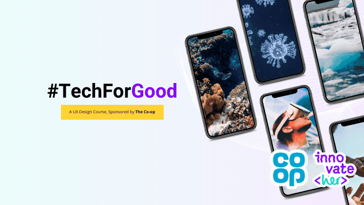 Tech4good Tech4Good 2.0: UX Design – InnovateHER